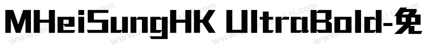 MHeiSungHK UltraBold字体转换